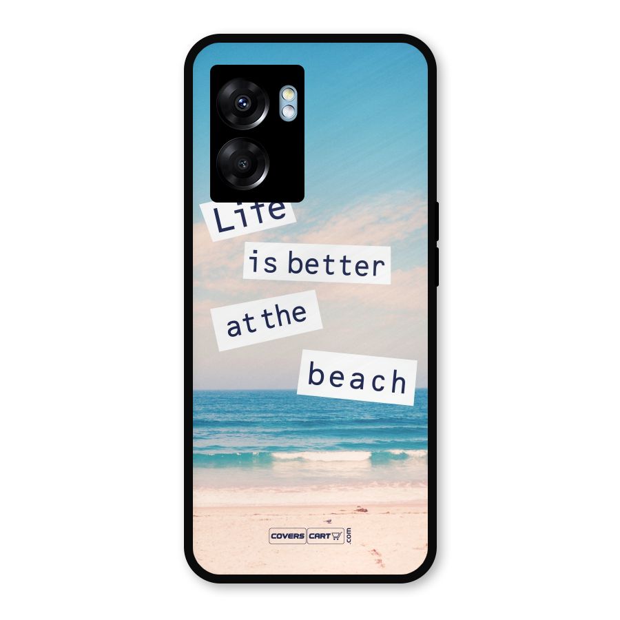 Life is better at the Beach Metal Back Case for Realme Narzo 50 5G
