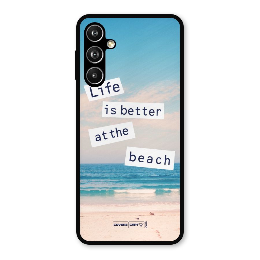 Life is better at the Beach Metal Back Case for Samsung Galaxy M54