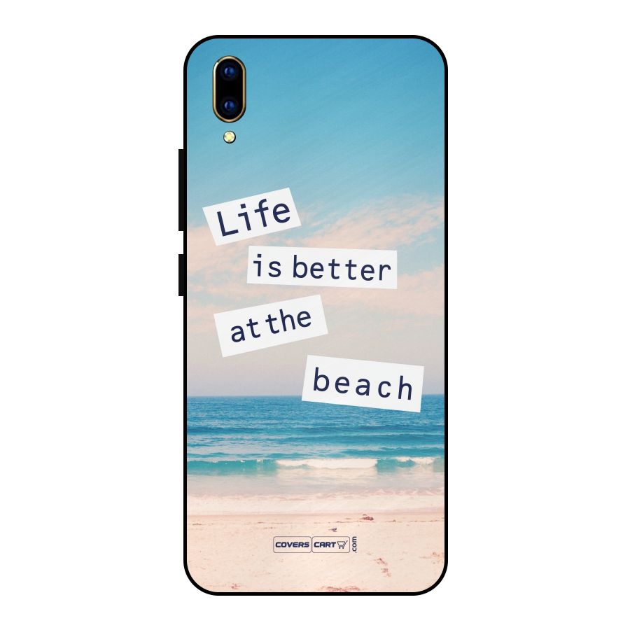Life is better at the Beach Metal Back Case for Vivo V11 Pro