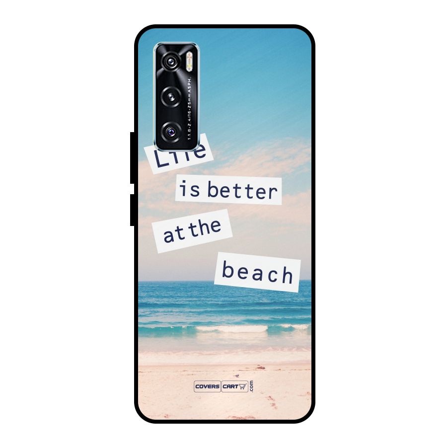 Life is better at the Beach Metal Back Case for Vivo V20 SE
