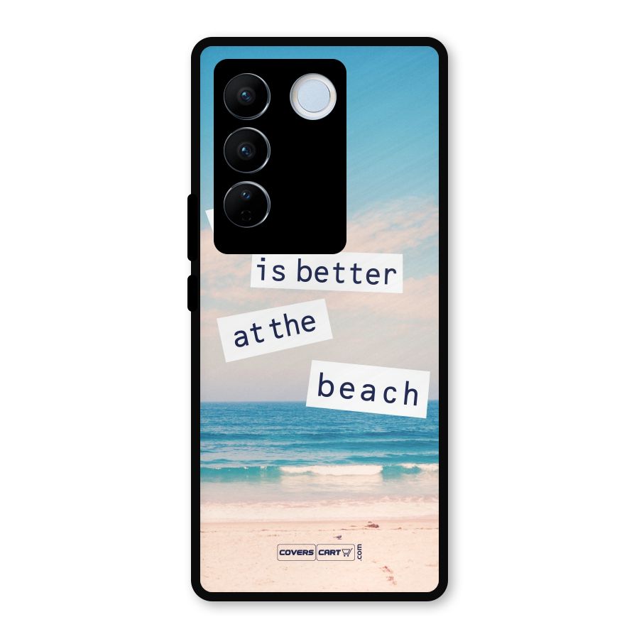 Life is better at the Beach Metal Back Case for Vivo V27