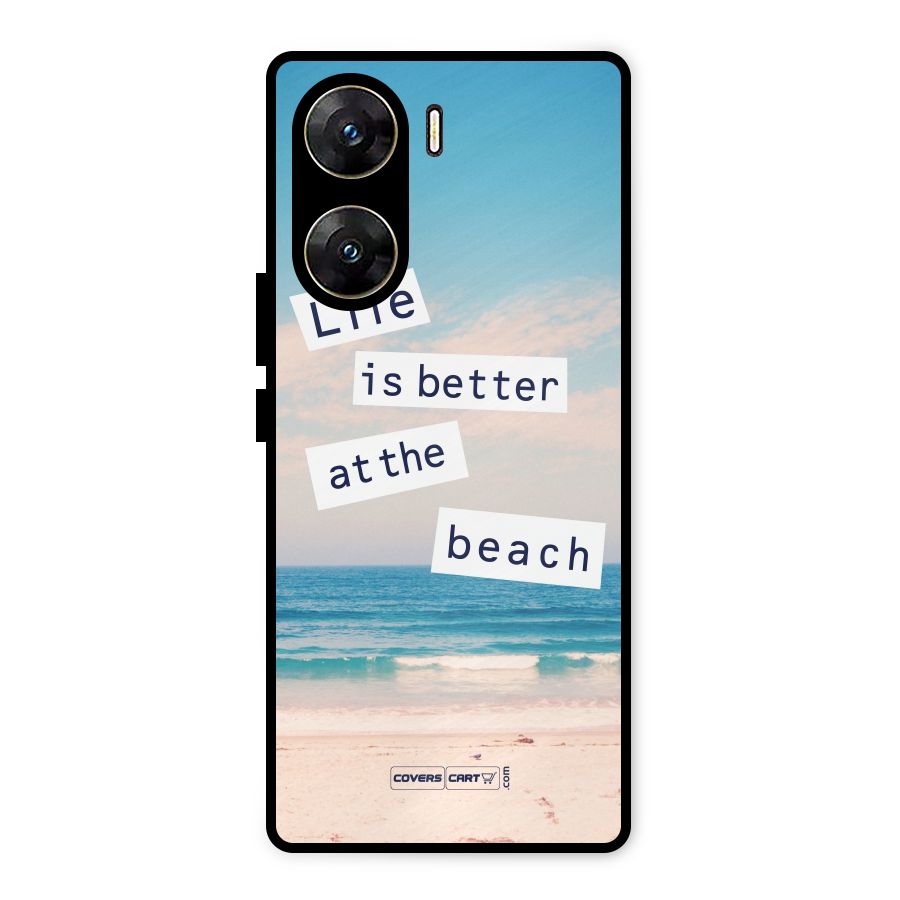 Life is better at the Beach Metal Back Case for Vivo V29e