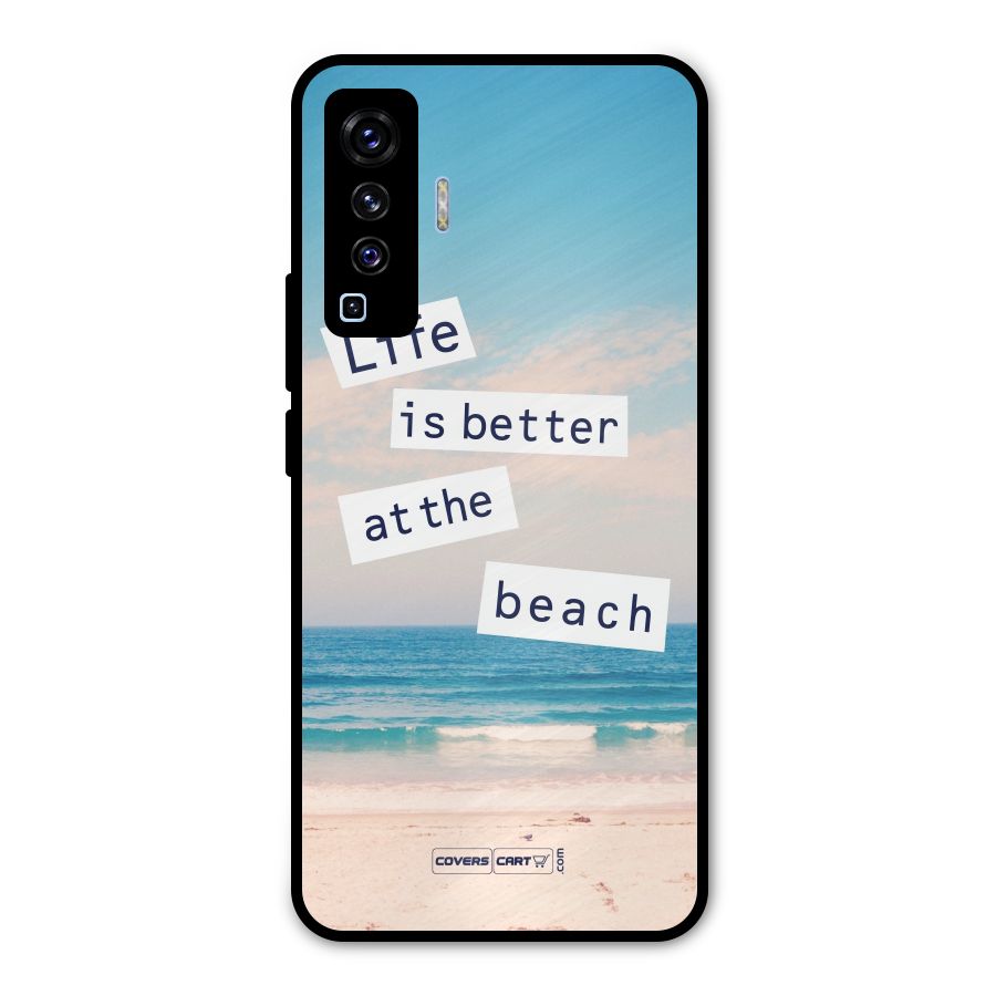 Life is better at the Beach Metal Back Case for Vivo X50