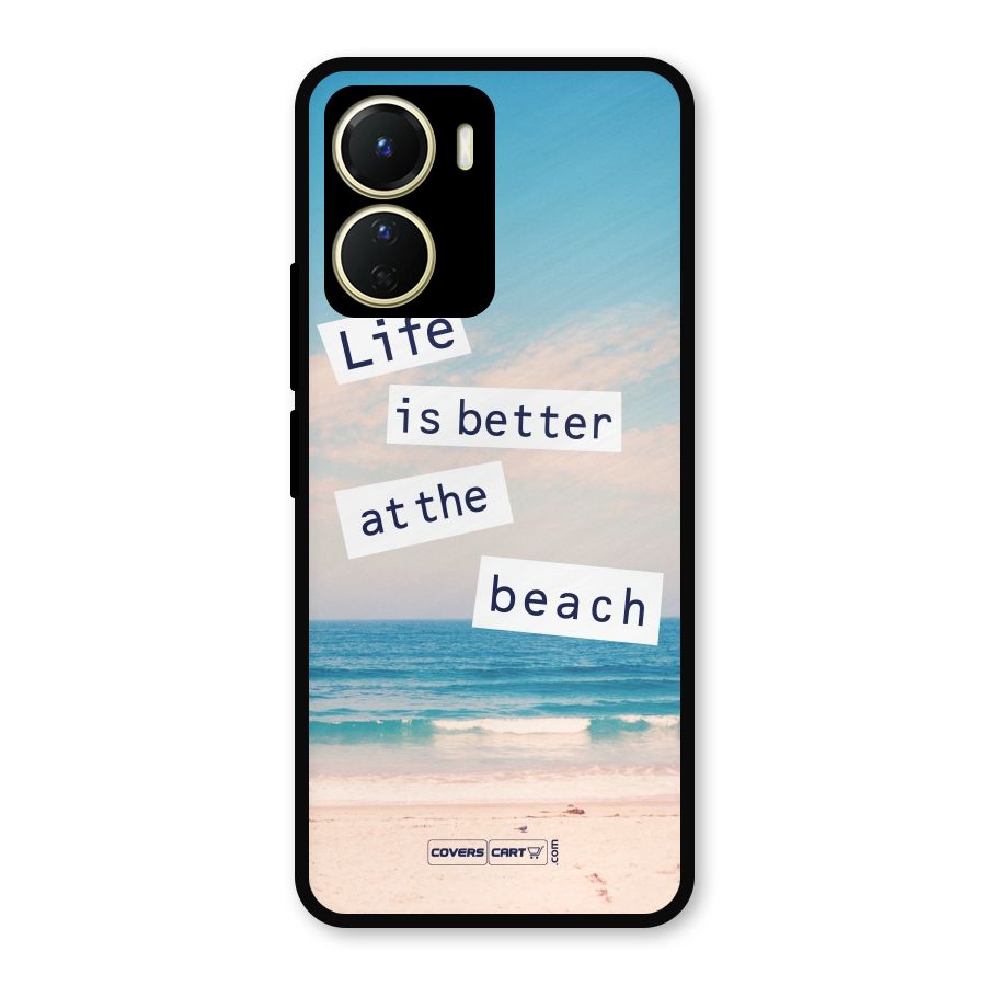 Life is better at the Beach Metal Back Case for Vivo Y16
