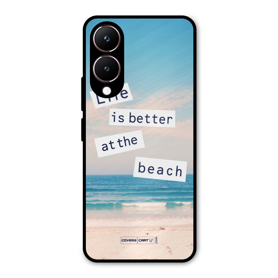 Life is better at the Beach Metal Back Case for Vivo Y28
