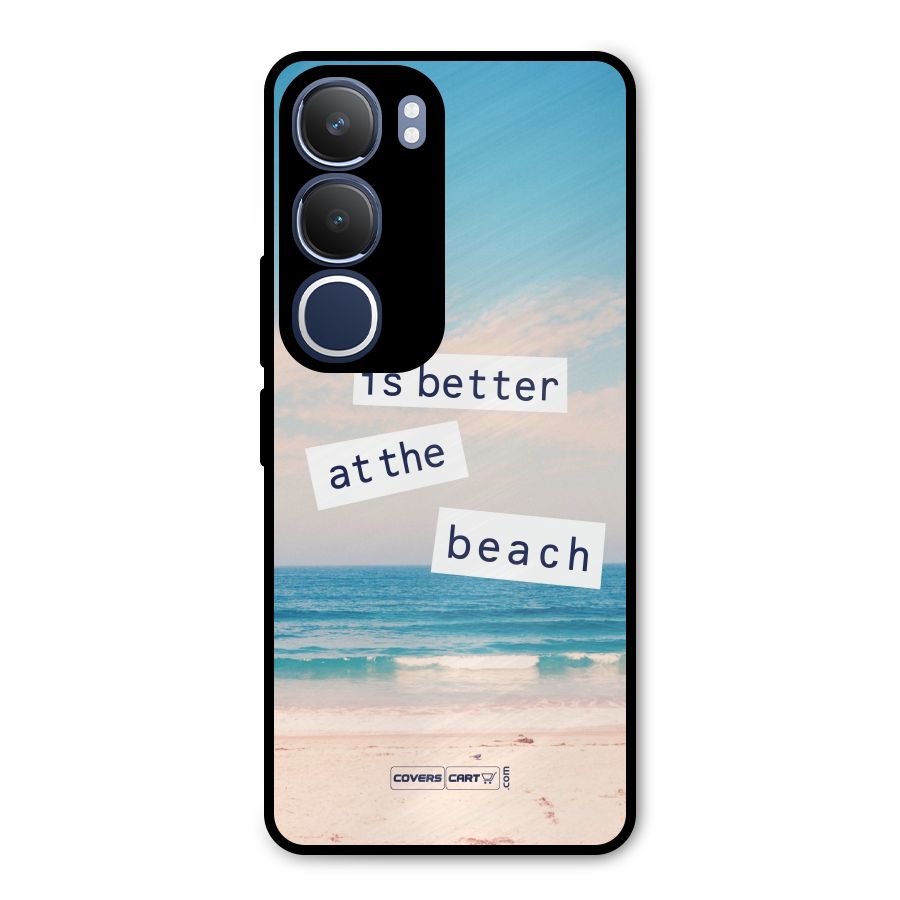 Life is better at the Beach Metal Back Case for Vivo Y29
