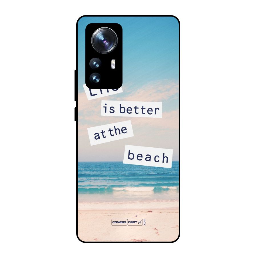 Life is better at the Beach Metal Back Case for Xiaomi 12 Pro