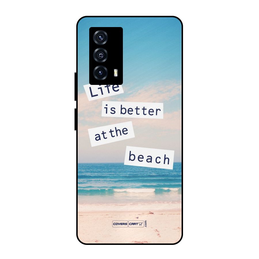 Life is better at the Beach Metal Back Case for iQOO Z5
