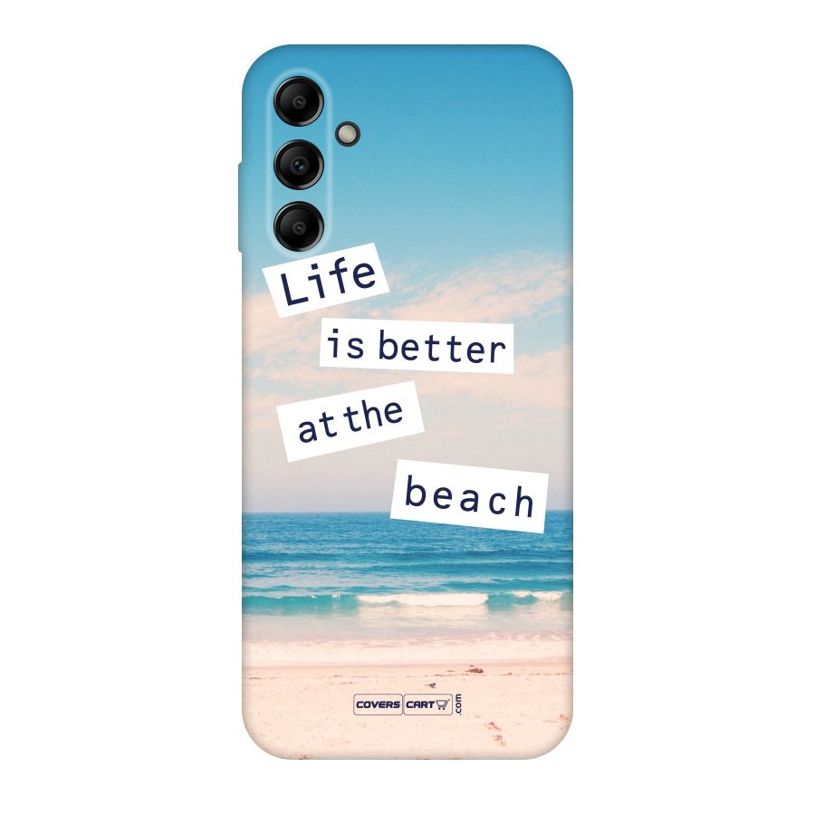 Life is better at the Beach Original Polycarbonate Back Case for Galaxy A14 5G