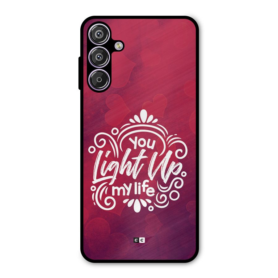 Light Up My Life Metal Back Case for Galaxy F15