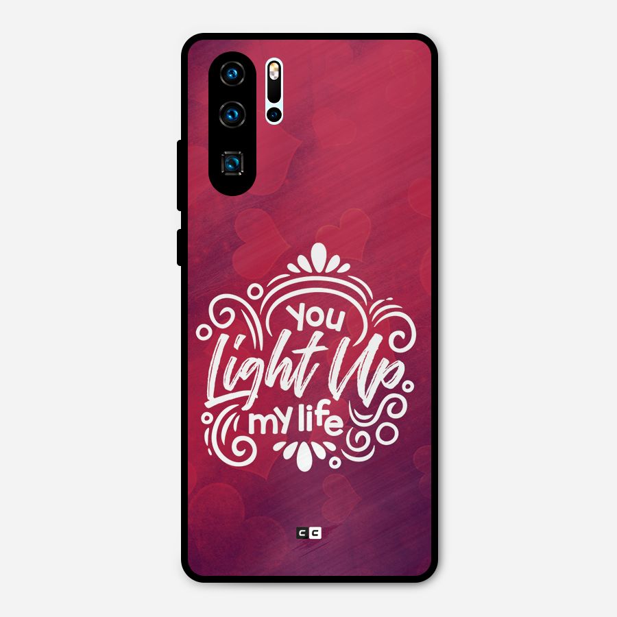 Light Up My Life Metal Back Case for Huawei P30 Pro