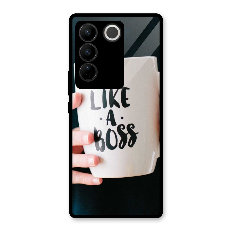 Like a Boss Glass Back Case for Vivo V27