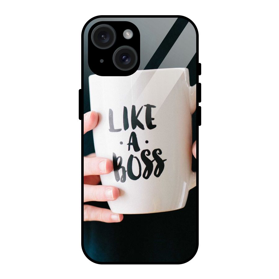 Like a Boss Glass Back Case for iPhone 15