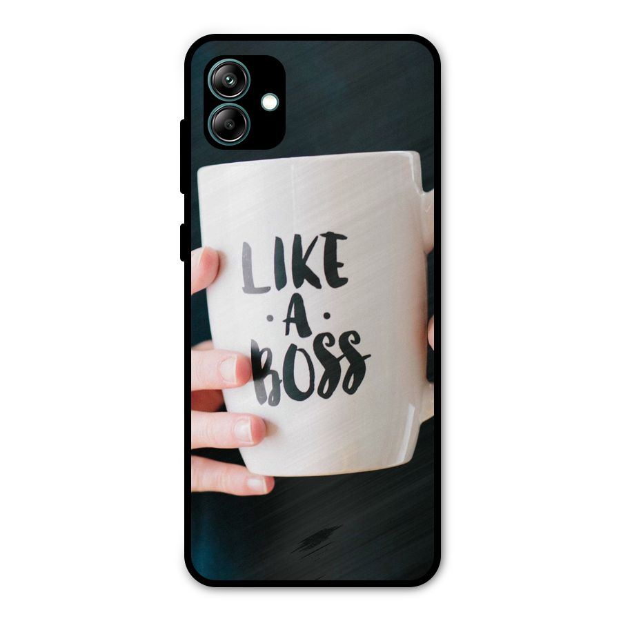 Like a Boss Metal Back Case for Galaxy A04