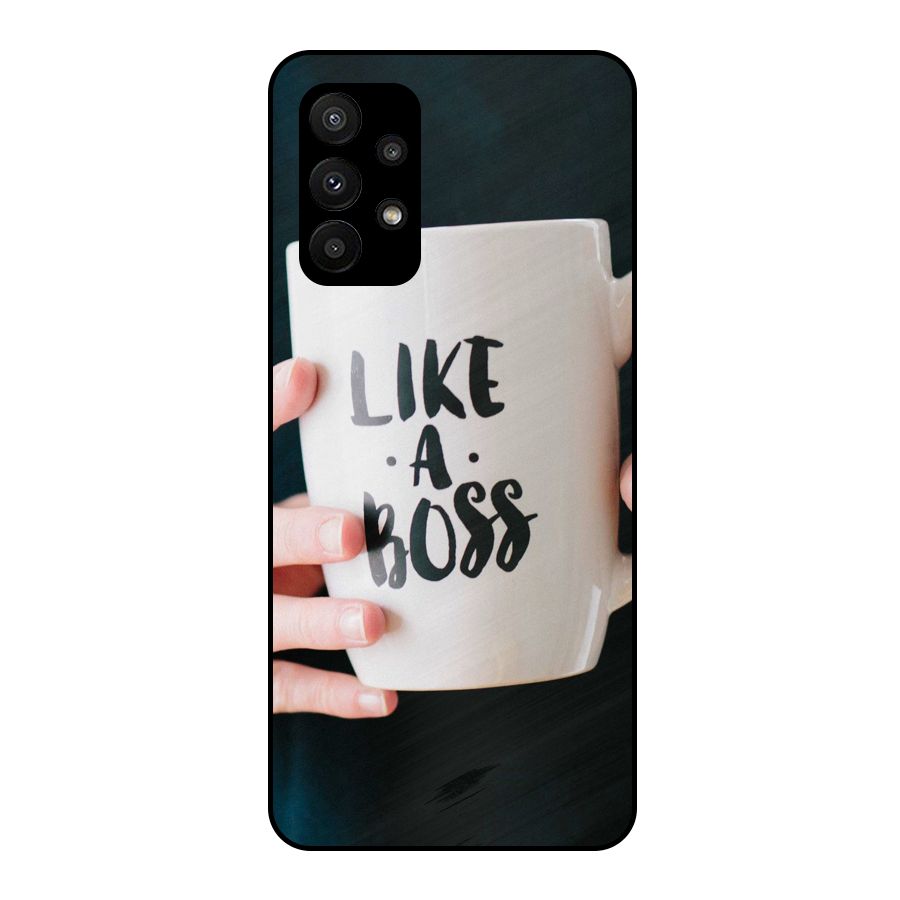 Like a Boss Metal Back Case for Galaxy A23