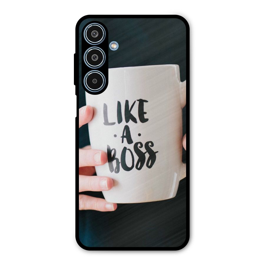 Like a Boss Metal Back Case for Galaxy M35