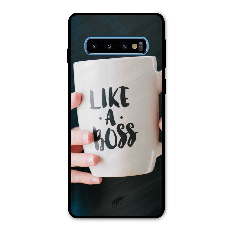 Like a Boss Metal Back Case for Galaxy S10