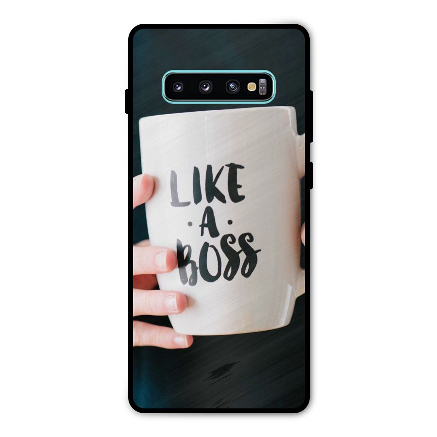 Like a Boss Metal Back Case for Galaxy S10 Plus