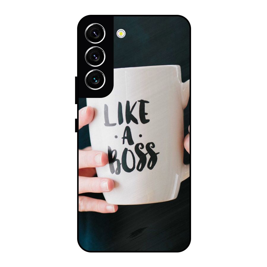Like a Boss Metal Back Case for Galaxy S22 5G