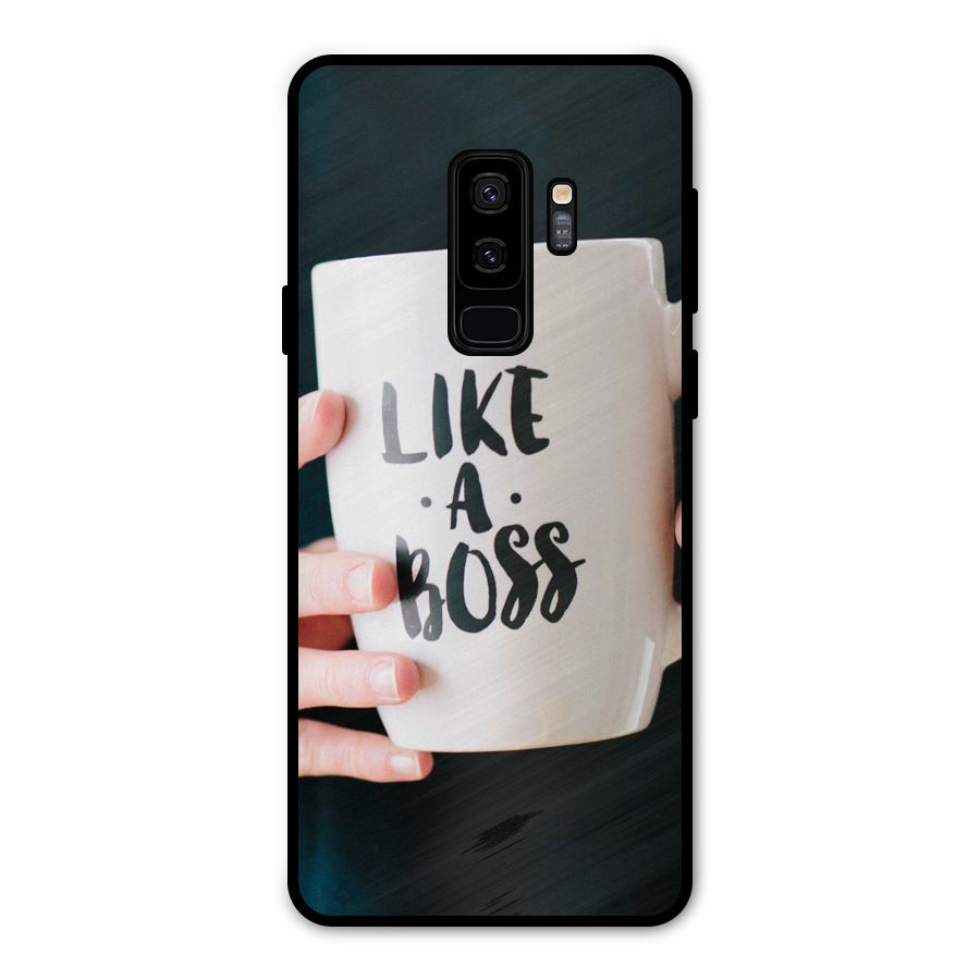 Like a Boss Metal Back Case for Galaxy S9 Plus