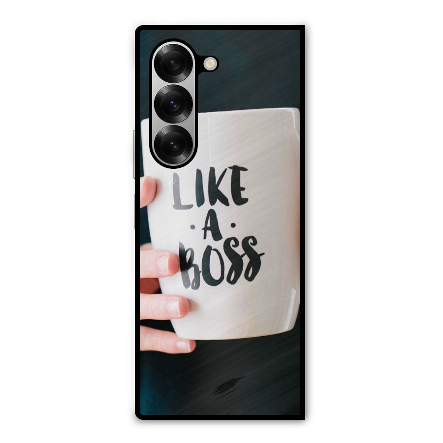 Like a Boss Metal Back Case for Galaxy Z Fold6