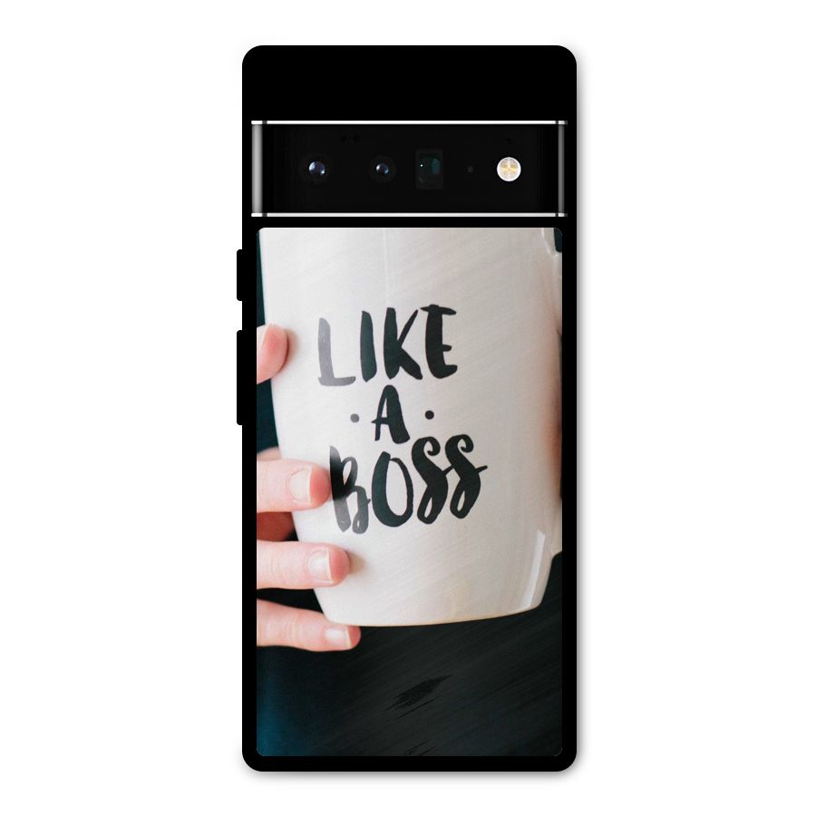 Like a Boss Metal Back Case for Google Pixel 6 Pro