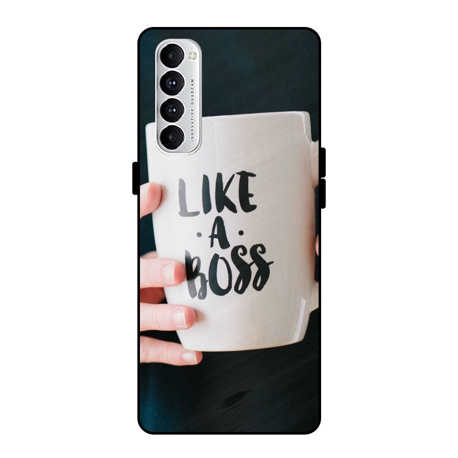 Like a Boss Metal Back Case for Oppo Reno4 Pro