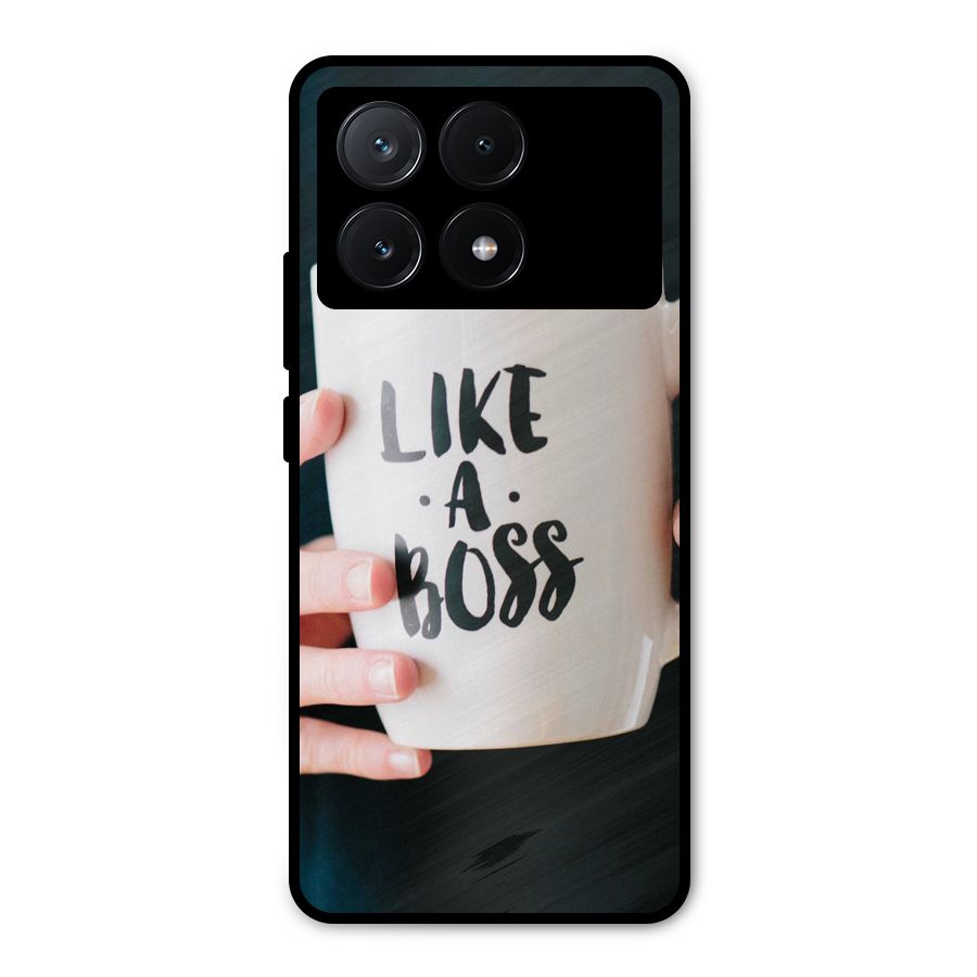 Like a Boss Metal Back Case for Poco X6 Pro
