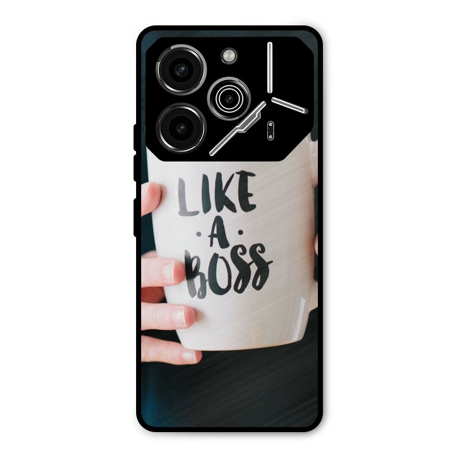 Like a Boss Metal Back Case for Tecno Pova 6 Pro