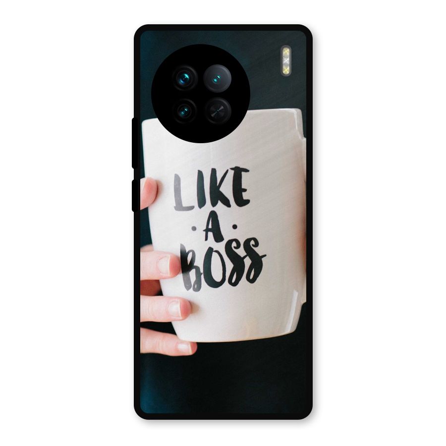 Like a Boss Metal Back Case for Vivo X90
