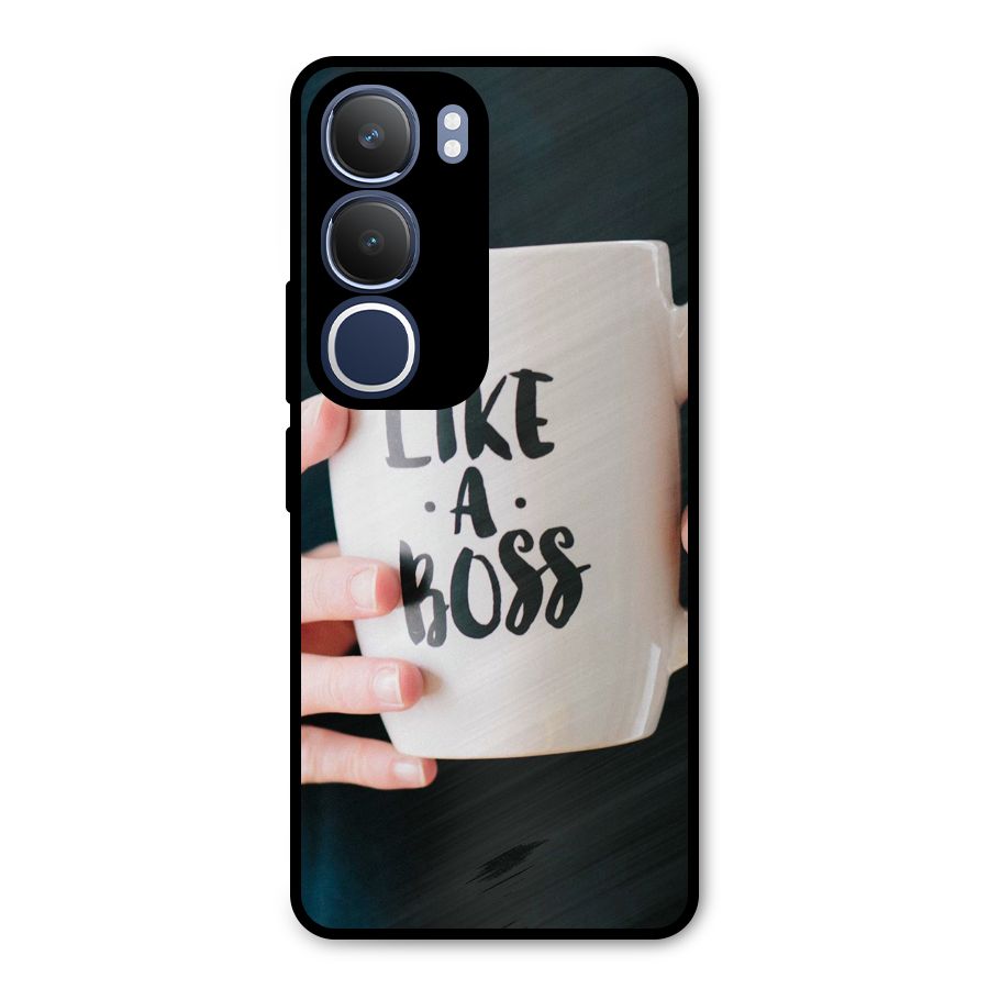 Like a Boss Metal Back Case for Vivo Y29