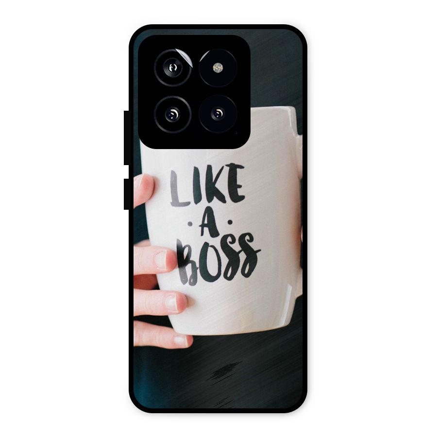 Like a Boss Metal Back Case for Xiaomi 14