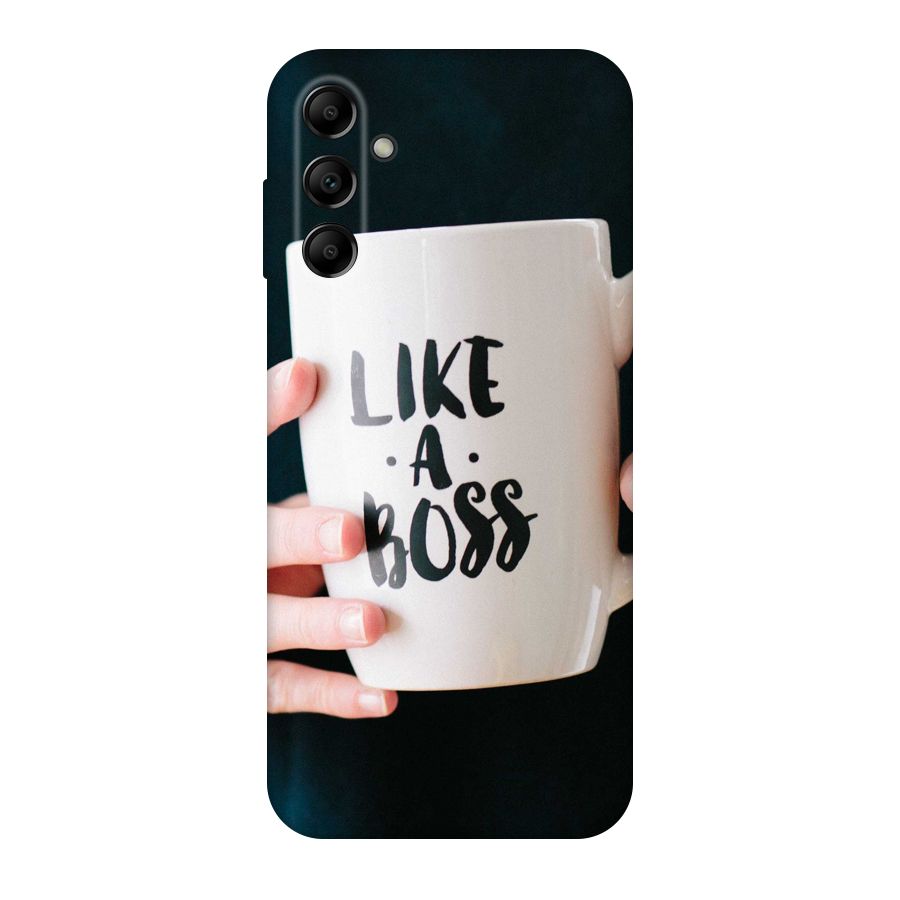 Like a Boss Original Polycarbonate Back Case for Galaxy A14 5G
