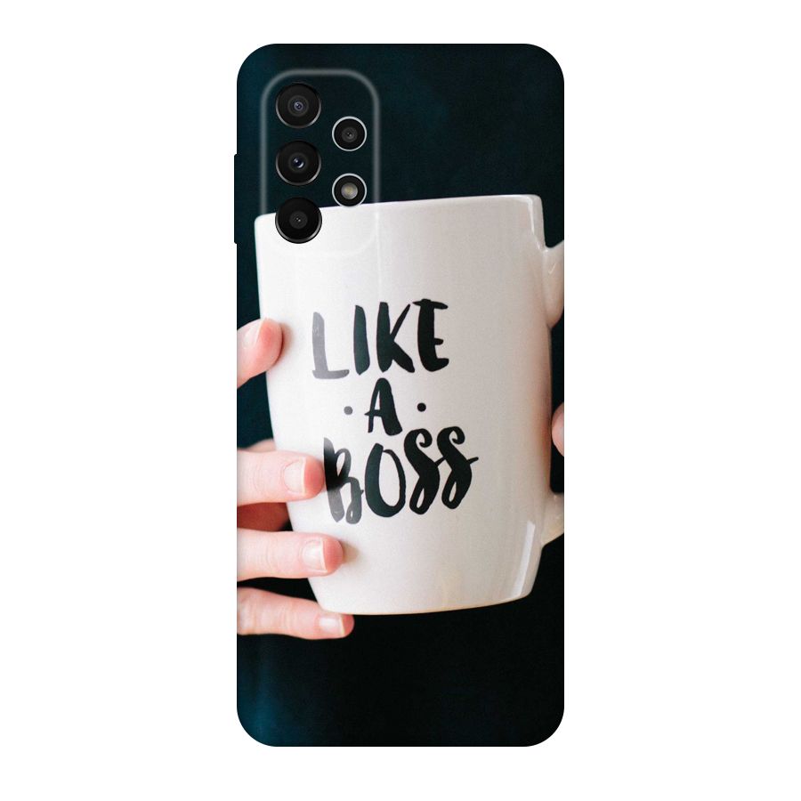 Like a Boss Original Polycarbonate Back Case for Galaxy A23