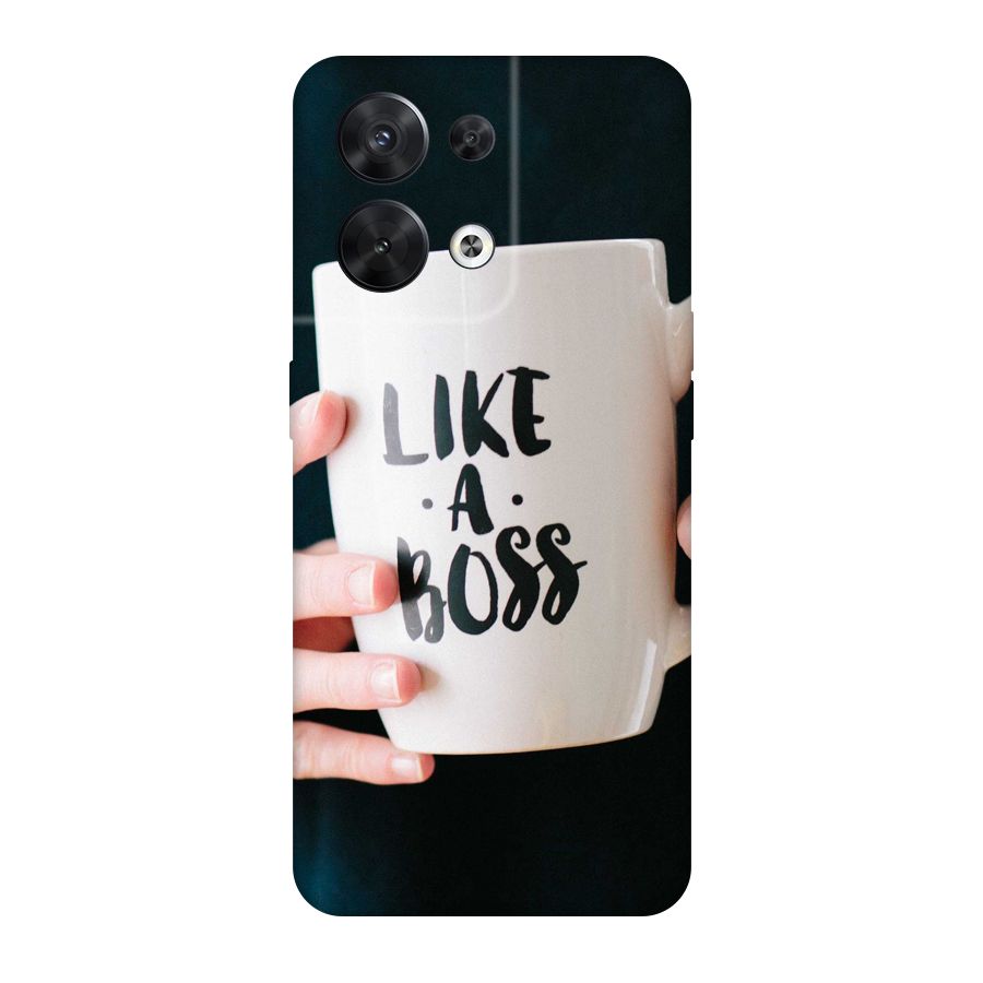 Like a Boss Original Polycarbonate Back Case for Oppo Reno8 5G