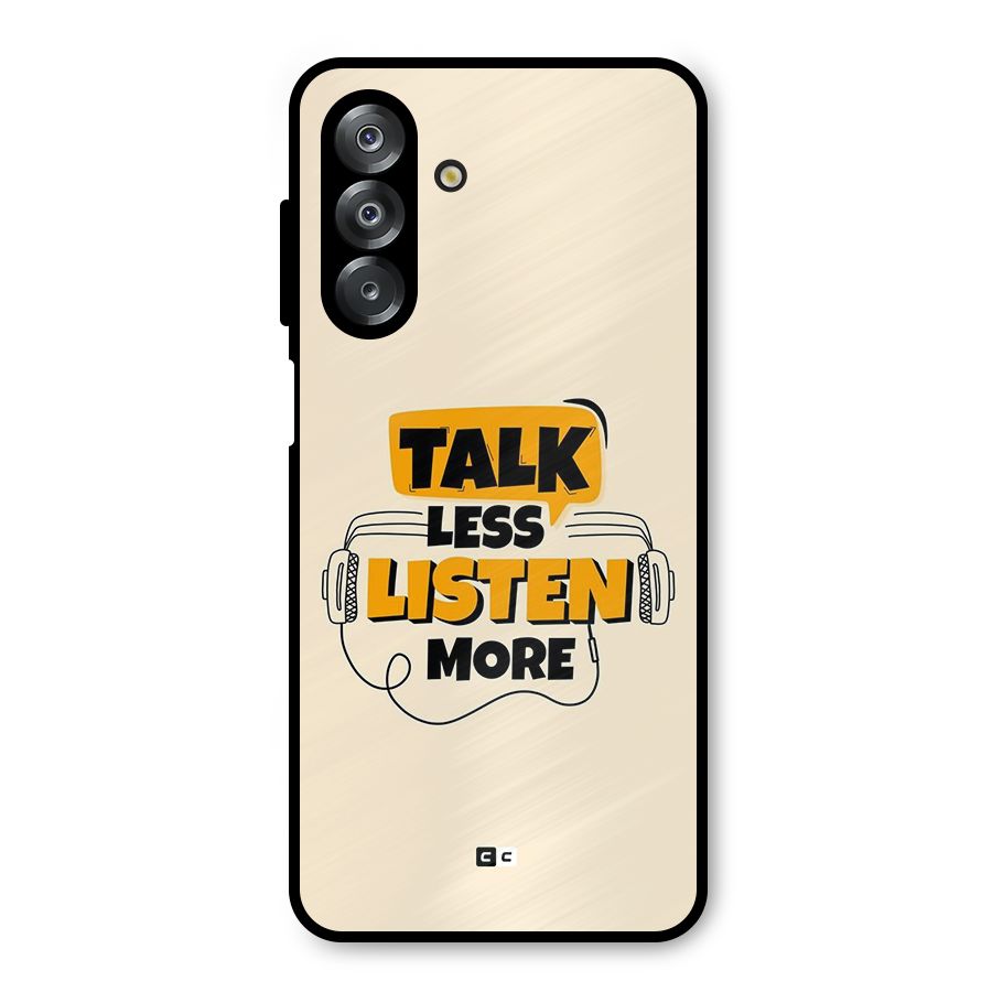 Listen More Metal Back Case for Galaxy A26