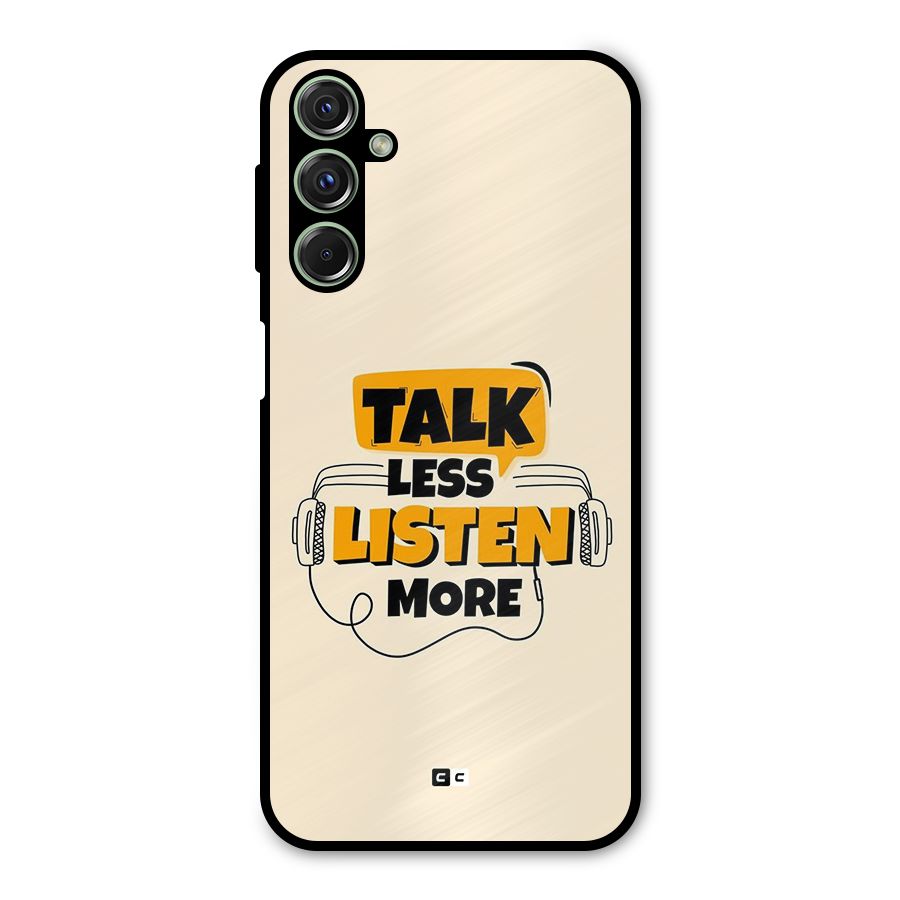 Listen More Metal Back Case for Galaxy M34