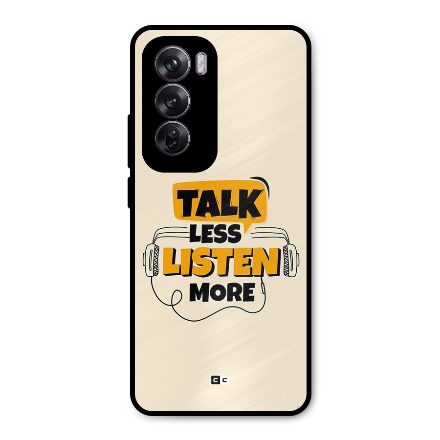 Listen More Metal Back Case for Oppo Reno12 Pro