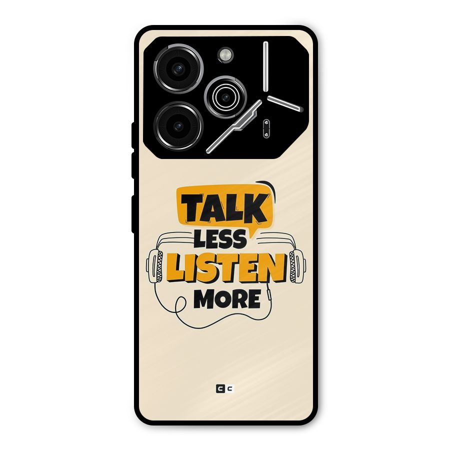 Listen More Metal Back Case for Tecno Pova 6 Pro