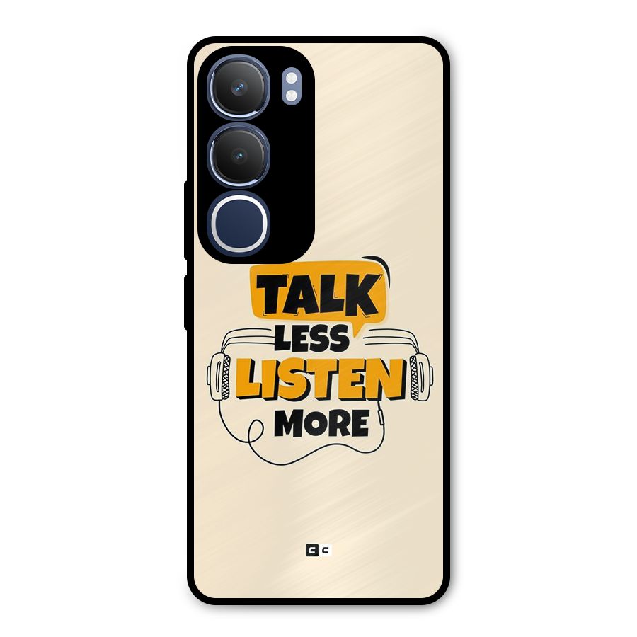 Listen More Metal Back Case for Vivo Y29
