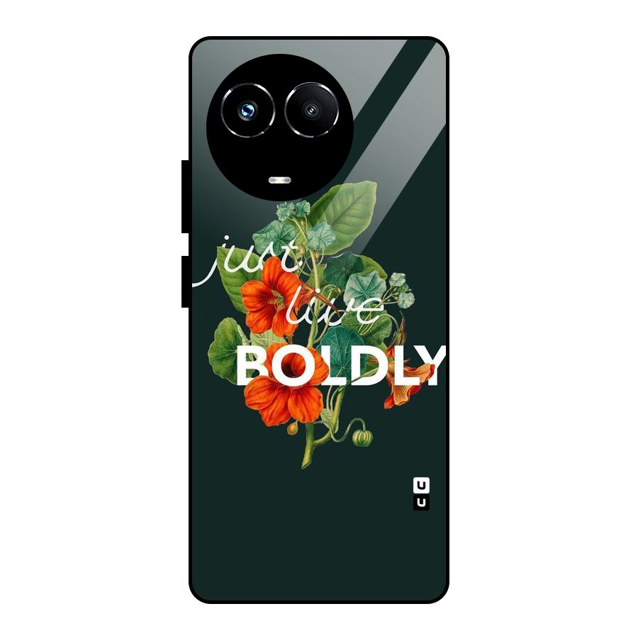 Live Boldly Glass Back Case for Realme Narzo 60X