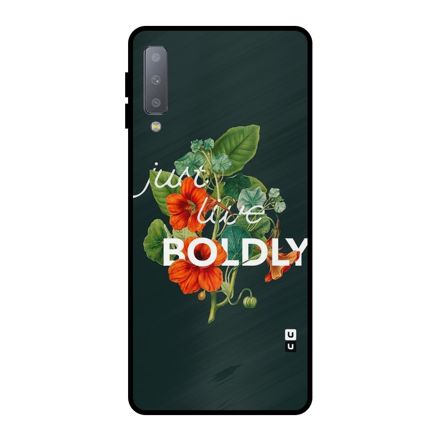 Live Boldly Metal Back Case for Galaxy A7 (2018)