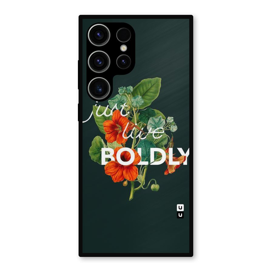 Live Boldly Metal Back Case for Galaxy S23 Ultra