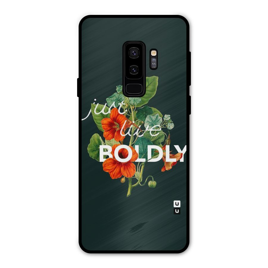 Live Boldly Metal Back Case for Galaxy S9 Plus