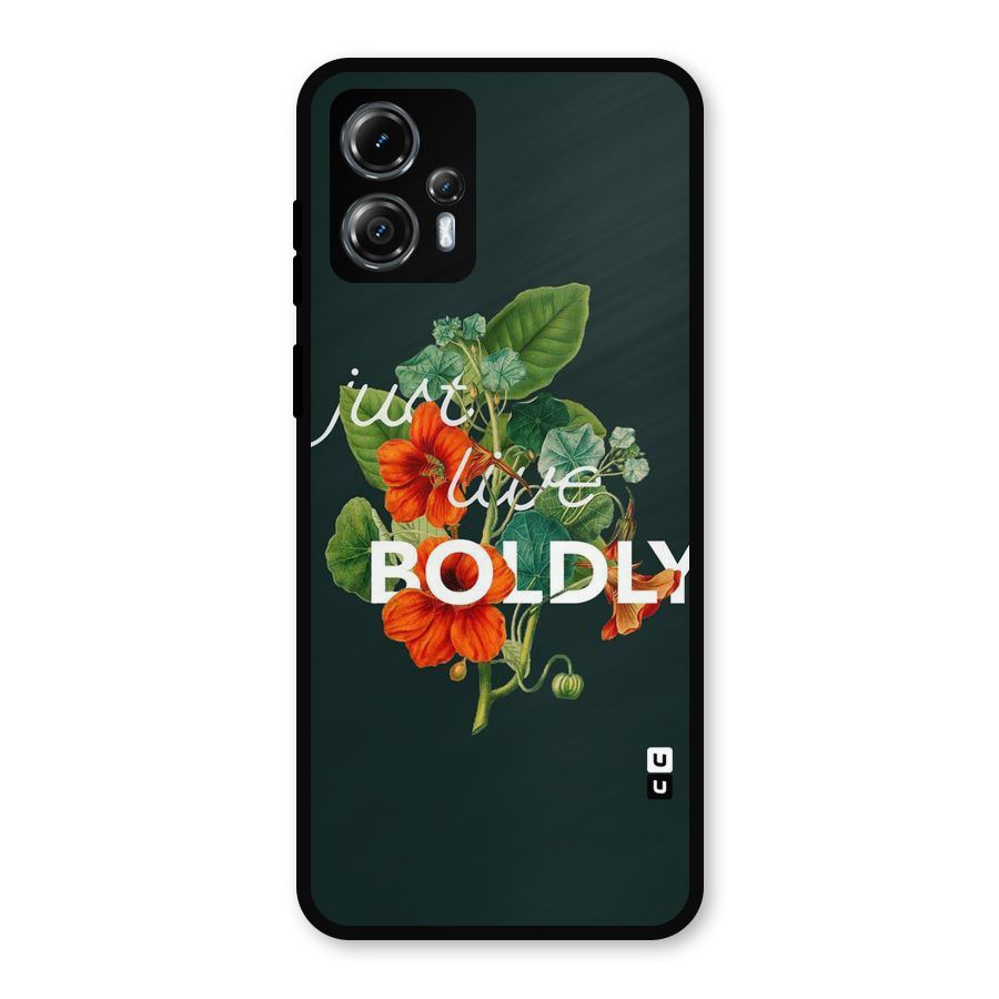 Live Boldly Metal Back Case for Moto G13