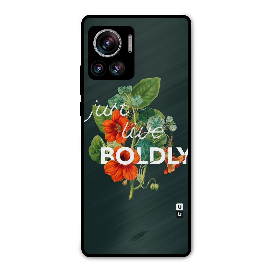 Live Boldly Metal Back Case for Motorola Edge 30 Ultra