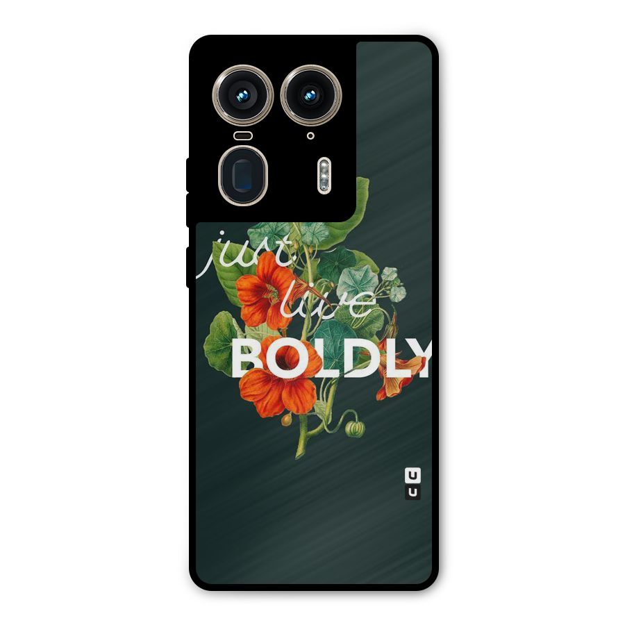 Live Boldly Metal Back Case for Motorola Edge 50 Ultra