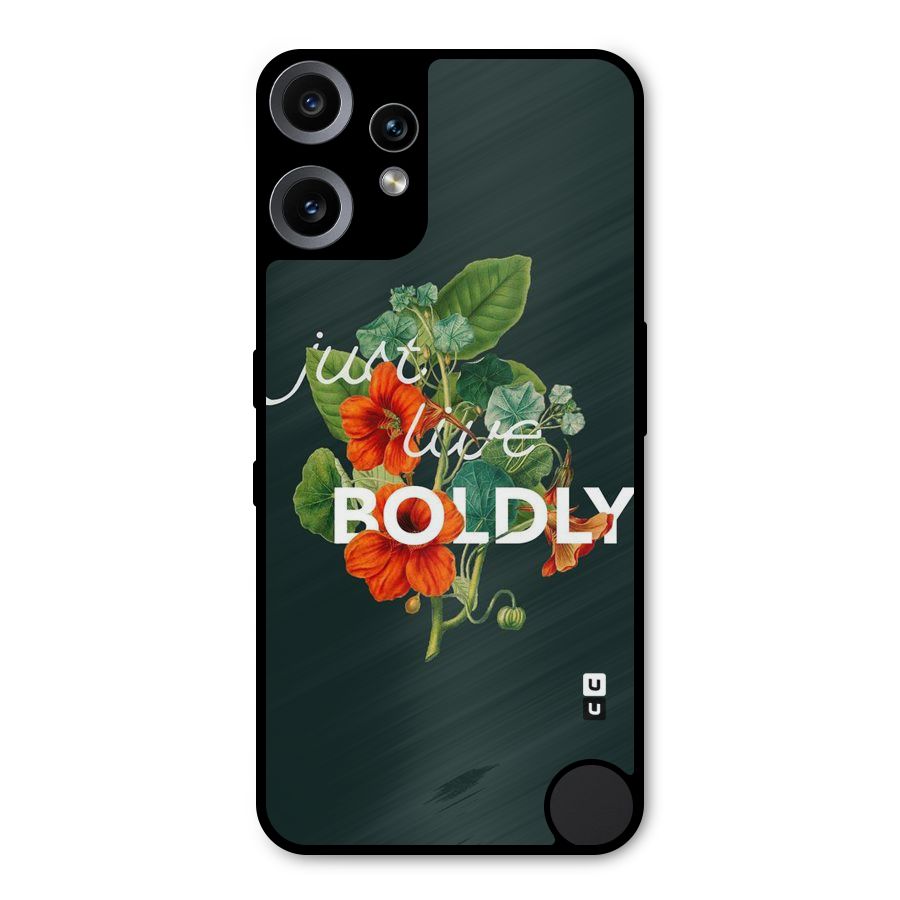 Live Boldly Metal Back Case for Nothing CMF Phone 2 Pro