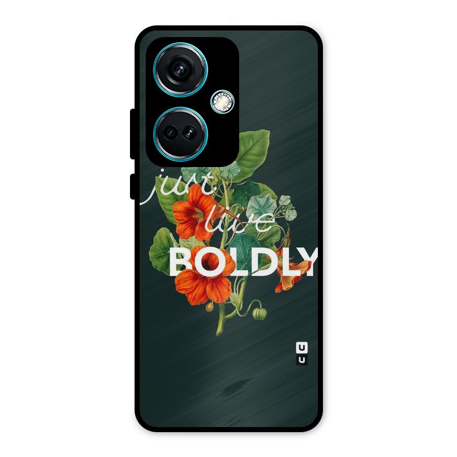 Live Boldly Metal Back Case for OnePlus Nord CE 3 5G