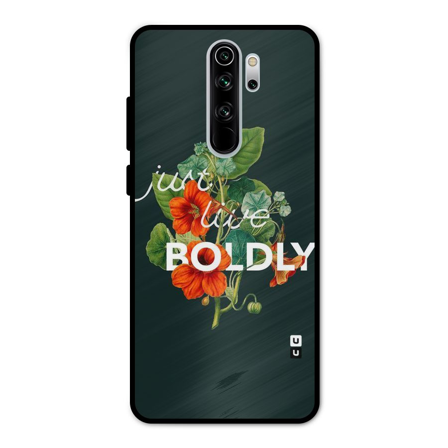 Live Boldly Metal Back Case for Redmi Note 8 Pro